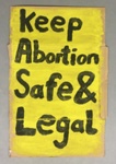Placard: Keep Abortion Safe & Legal; Glasgow Students for Choice; 2023; GWL-2023-55-23