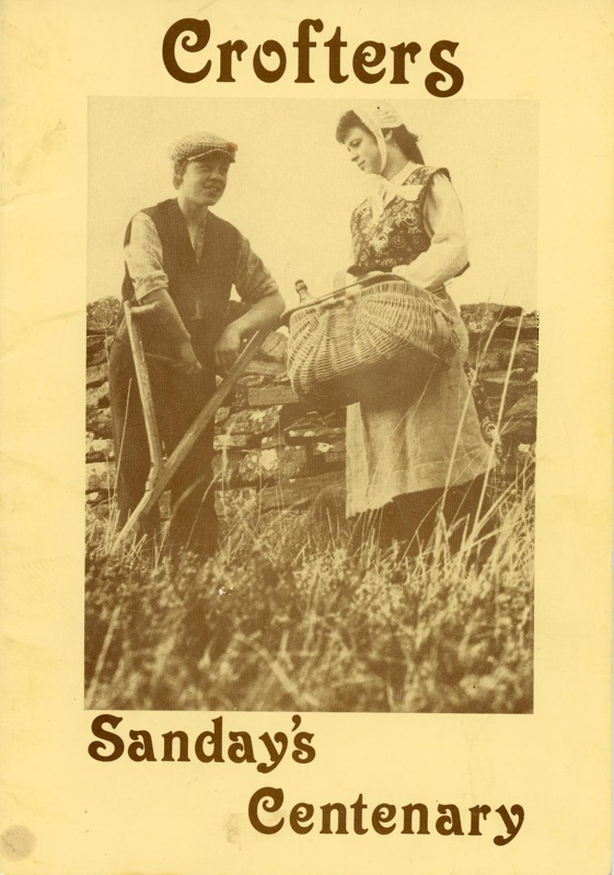 Crofters: Sanday's Centenary; Sanday School, Orkney; 1988; GWL-2023-52
