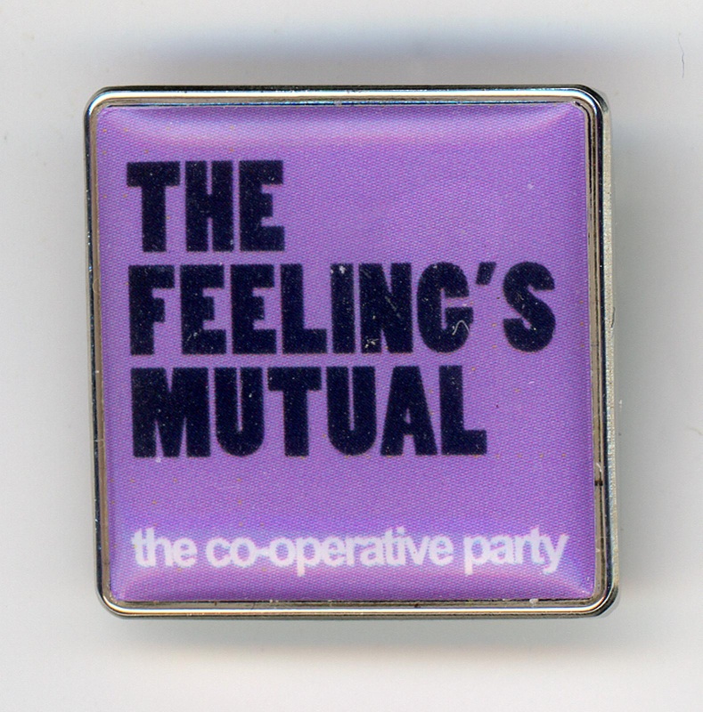 GWL-2015-112-8: Badge: The Feeling's Mutual; Co-operative Party; c.1990s