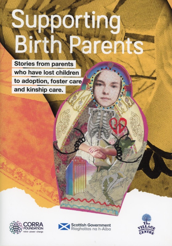 GWL-2026-45: Front cover: Supporting Birth Parents; Corra Foundation & The Village Storytelling Centre