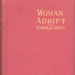 Front cover: Woman Adrift: The Menace of Suffragism; Owen, Harold; c.1912; GWL-2025-93-1