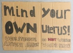 Placard: Mind Your Own Uterus; Glasgow Students for Choice; 2023; GWL-2023-55-20