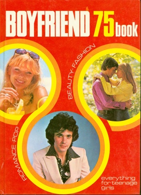 Front cover of Boyfriend 75, featuring three photos of young men and women surrounded by the words Beauty, Fashion, Romance, Pop: everything for teenage girls