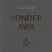 Yonder Awa: Poetry from The Empire Café; Welsh, Louise; 2014; 978-0-9575026-1-1; GWL-2015-50-5