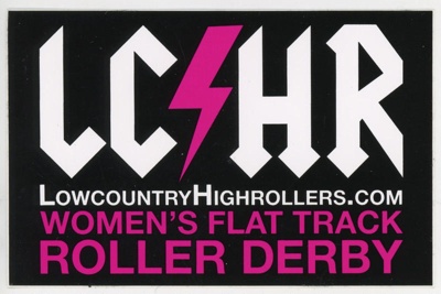 Sticker: LCHR; Lowcountry Highrollers; c.2008-20; GWL-2025-118-40 Sticker: LCHR; Lowcountry Highrollers; c.2008-20; GWL-2025-118-40