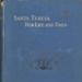 Front cover: Santa Teresa, Her Life and Times, Vol. I; Cunninghame Graham, Gabriela; 1894; GWL-2015-100-2