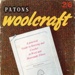 Booklet cover: Patons Woolcraft; Patons & Baldwins Ltd; 1967; GWL-2015-44-12