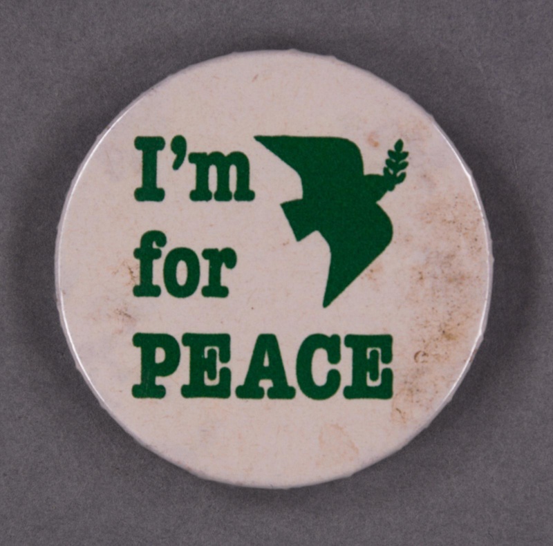 Badge: I'm for Peace; c.1980s; GWL-2014-3-8
