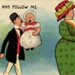 Postcard: Fall in and follow me; "National" Series; c.1911; GWL-2015-6-2