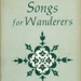 Front cover: Songs for Wanderers; Moon, Sheila; 1978; 0-8233-0287-3; GWL-2024-35-5