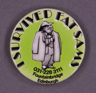 Badge: I Survived Fat Sams; 1986-1995; GWL-2013-50-15