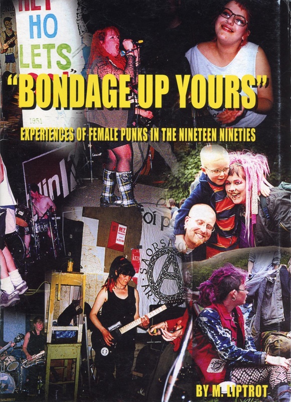 Booklet cover: "Bondage Up Yours"; Liptrot, Michelle; 2004; GWL-2023-29-3