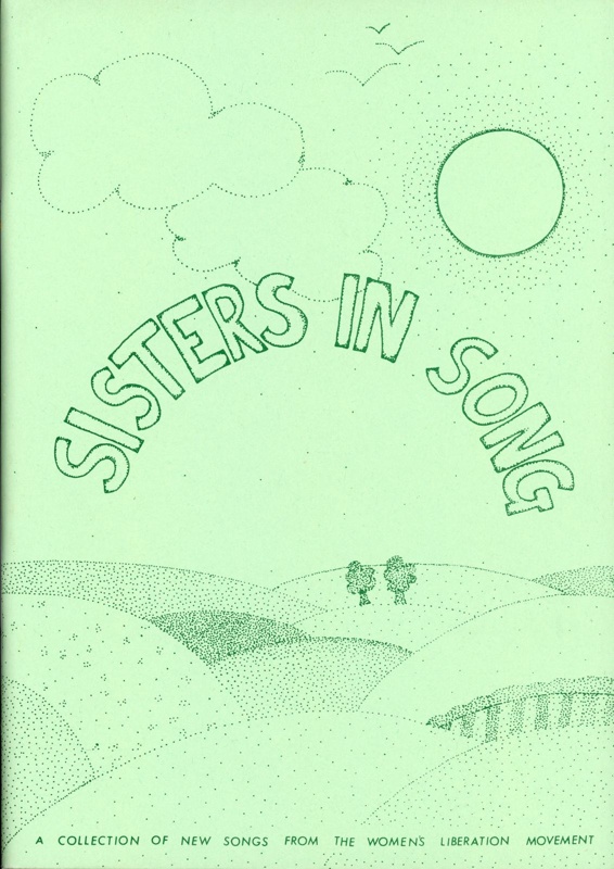 Booklet (front cover): Sisters in Song; Women's Liberation Music Projects Group (WLMP); GWL-2015-99