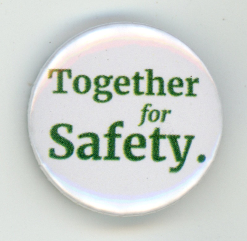 Badge: Together for Safety; Together for Safety; 2018; GWL-2022-33-5