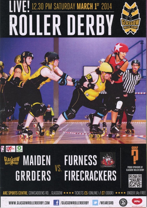 Programme: Maiden Grrders vs Furness Firecrackers; Glasgow Roller Derby; c.2014; GWL-2025-119-30 Programme: Maiden Grrders vs Furness Firecrackers; Glasgow Roller Derby; c.2014; GWL-2025-119-30