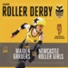 Programme cover: Maiden Grrders vs Newcastle Roller Girls; Glasgow Roller Derby; 2013; GWL-2020-35-9