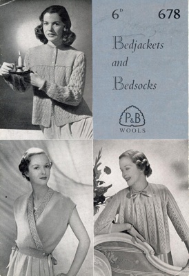 Knitting pattern: Bedjackets and Bedsocks; P&B Wools No. 678; GWL-2014-59-25