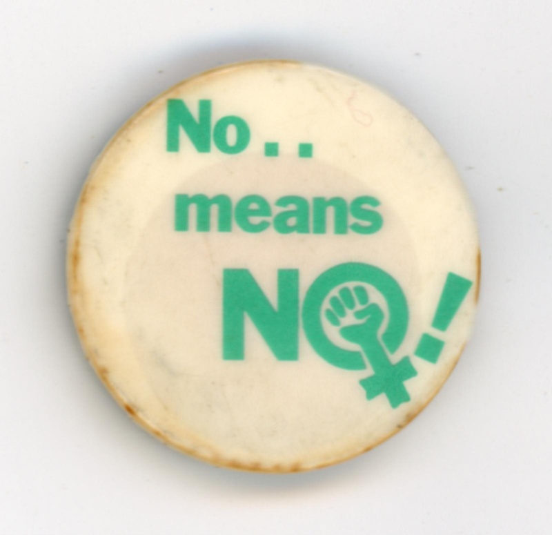 Badge: No... means NO; c.1980s-90s; GWL-2022-80-7