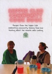 Front cover: Supper Club Community Cook Book; Glasgow Community Food Network; 2024; GWL-2024-42-4