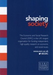 Leaflet cover: Shaping Society; Economic and Social Research Council; c. 2014; GWL-2015-39-13-1