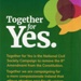 Leaflet (front cover): Together for Yes; Together for Yes; 2018; GWL-2018-51-7