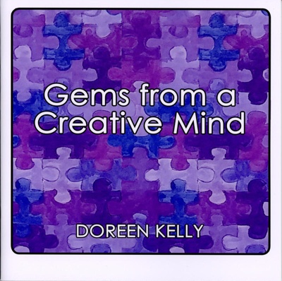 Front cover: Gems from a Creative Mind; Kelly, Doreen; 2021; GWL-2021-10-1