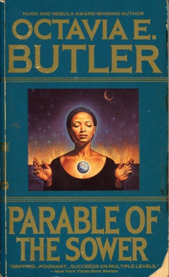 Front cover: Parable of the Sower; Butler, Octavia E.; 1993; GWL-2020-49