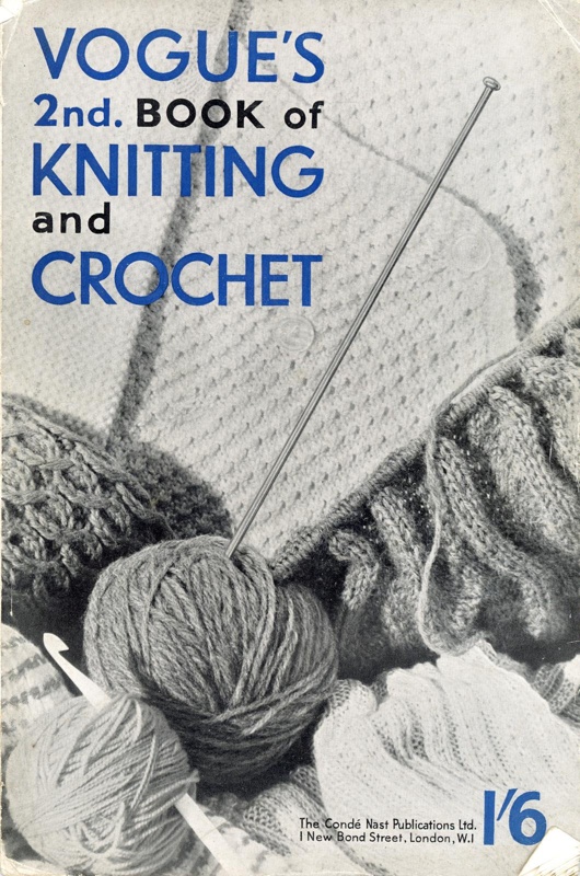 Vogue's 2nd Book of Knitting and Crochet; The Condé Nast Publications Ltd; c.1935; GWL-2022-128-2