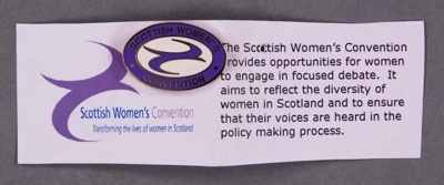 Badge: Scottish Women's Convention; c.2003-14; GWL-2014-37