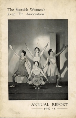 Booklet cover:: Annual Report; Scottish Women's Keep Fit Association; 1944; GWL-2024-16-4