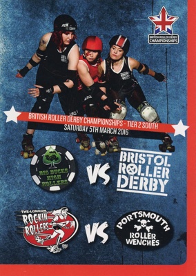 Programme: British Roller Derby Championships Tier 2 South; London Rockin' Rollers; March 2016; GWL-2019-95-27