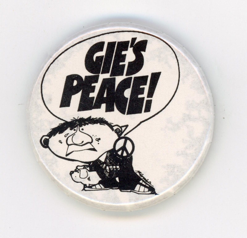 GWL-2015-112-11: Badge: Gie's Peace; CND; c.1980s GWL-2015-112-11: Badge: Gie's Peace; CND; c.1980s