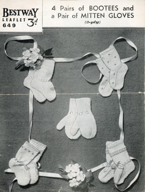 Knitting pattern: Bootees and Mitten Gloves; Bestway Leaflet 649; c.1940s; GWL-2022-113-1