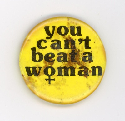 Badge: You Can't Beat A Woman; GWL-2015-111-43