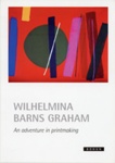 Invite (front): Wilhelmina Barns-Graham: an adventure in printmaking; Bohun Gallery; 2008; GWL-2022-30-34