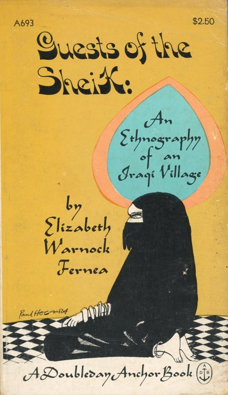 Front cover: Guests of the Sheik: An Ethnography of an Iraqi Village; Curtin, Katie; 1969; 0-385-01485-6; GWL-2021-50-1