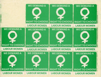 Page of stickers: We Demand A Right to Choose; Labour Women; c.1980s; GWL-2020-15-7