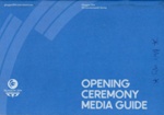 Opening Ceremony Media Guide; Glasgow 2014 Ceremonies; 2014; GWL-2016-141-3