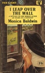 Front cover: I Leap Over the Wall; Baldwin, Monica; 1958; GWL-2025-83
