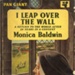 Front cover: I Leap Over the Wall; Baldwin, Monica; 1958; GWL-2025-83