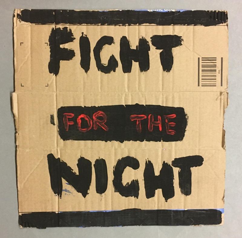 Placard: Fight for the Night; Strath Union; 2022; GWL-2023-58-4