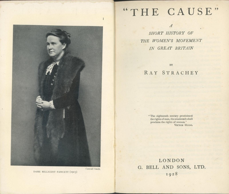 Title page: "The Cause": A Short History of the Women's Movement in Great Britain; Strachey, Ray; 1928; GWL-2025-109-1