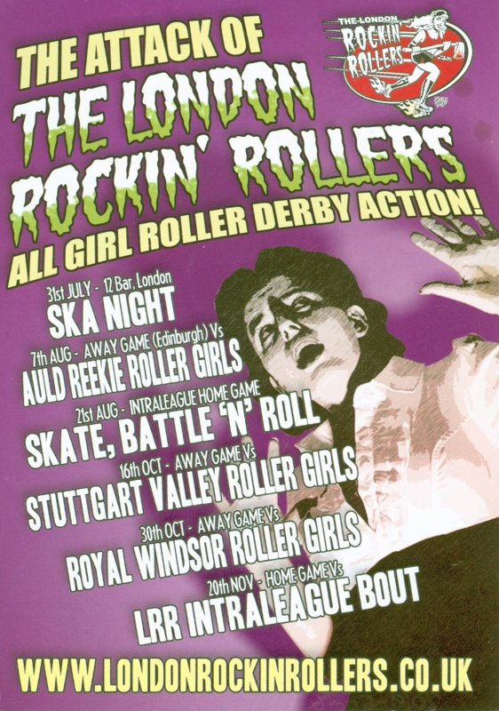 Roller Derby flyer advertising "The Attack of the London Rockin' Rollers", July-Nov 2012