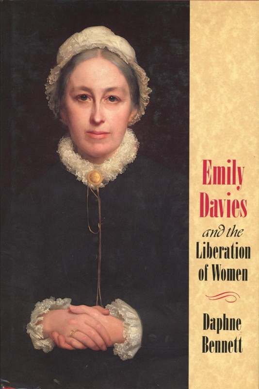 Front cover: Emily Davies and the Liberation of Women; Bennett, Daphne; 1990; 0233 9811 941; GWL-2011-11-2