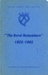 "The Rural Remembers" 1925-1965; Scottish Women's Rural Institutes; 1965; GWL-2010-91