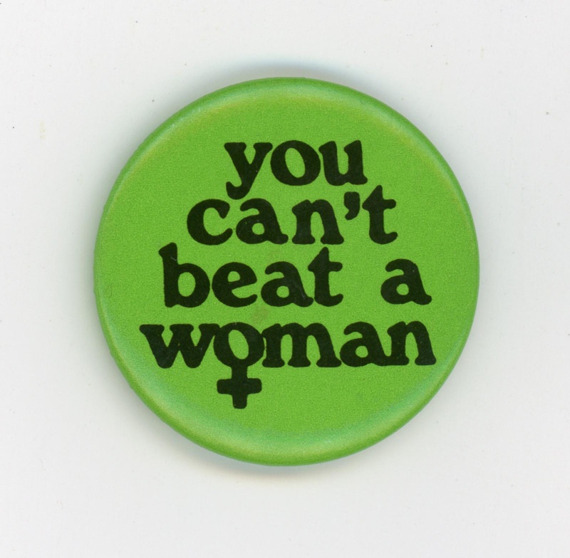 Badge: You Can't Beat A Woman; GWL-2015-111-42