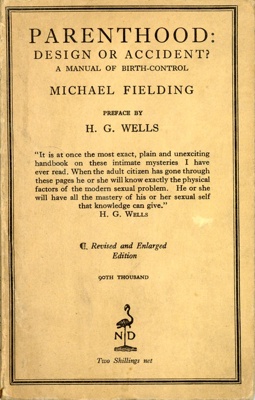 Front cover: Parenthood: Design or Accident?; Fielding, Michael; 1934; GWL-2016-151-3