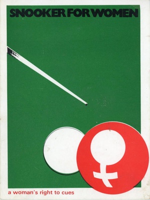 Postcard (front): Snooker for Women; Equal Rights in Clubs Campaign for Action; c.1978-80; GWL-2022-47-1