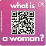 Sticker: What Is A Woman?; Let Women Speak; c.2023; GWL-2023-110-11