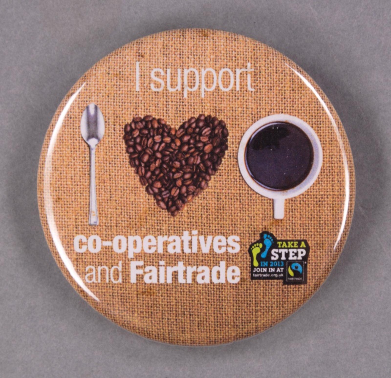 Badge: I Support Co-operatives and Fairtrade; GWL-2014-44-1